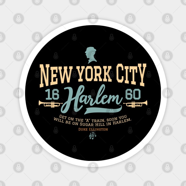 New York Harlem - Harlem Logo - Harlem Manhattan - Duke Ellington Magnet by Boogosh